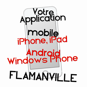 application mobile à FLAMANVILLE / SEINE-MARITIME