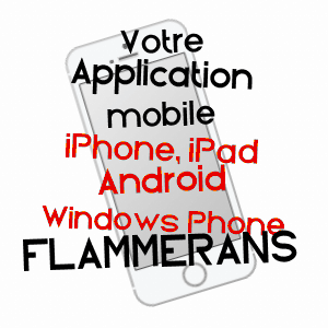 application mobile à FLAMMERANS / CôTE-D'OR