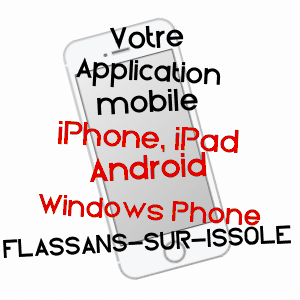 application mobile à FLASSANS-SUR-ISSOLE / VAR
