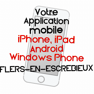 application mobile à FLERS-EN-ESCREBIEUX / NORD