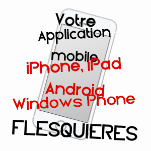 application mobile à FLESQUIèRES / NORD