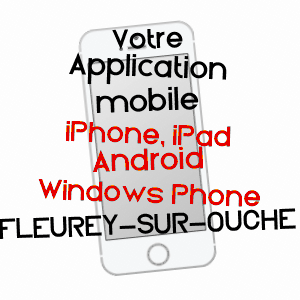 application mobile à FLEUREY-SUR-OUCHE / CôTE-D'OR