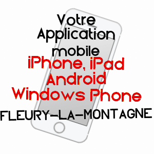 application mobile à FLEURY-LA-MONTAGNE / SAôNE-ET-LOIRE
