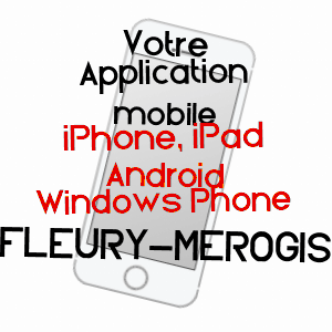 application mobile à FLEURY-MéROGIS / ESSONNE