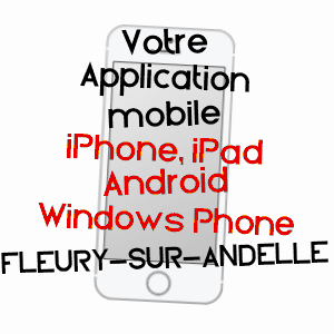 application mobile à FLEURY-SUR-ANDELLE / EURE
