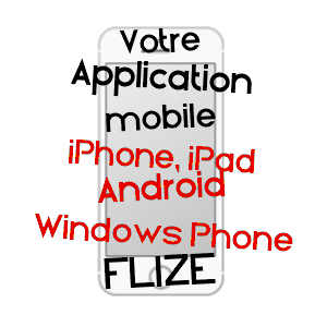 application mobile à FLIZE / ARDENNES