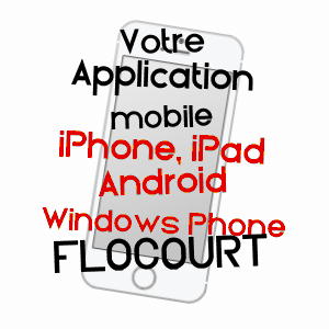 application mobile à FLOCOURT / MOSELLE