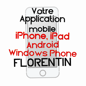 application mobile à FLORENTIN / TARN