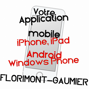 application mobile à FLORIMONT-GAUMIER / DORDOGNE