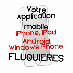 application mobile à FLUQUIèRES / AISNE