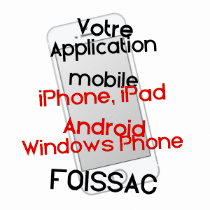 application mobile à FOISSAC / GARD