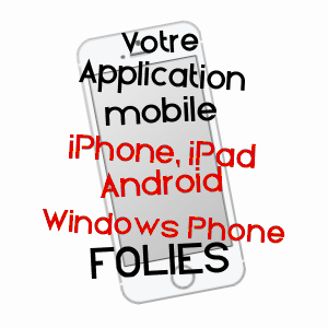 application mobile à FOLIES / SOMME