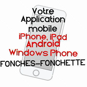 application mobile à FONCHES-FONCHETTE / SOMME