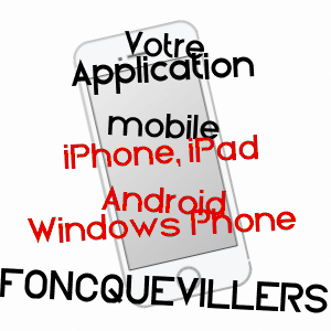 application mobile à FONCQUEVILLERS / PAS-DE-CALAIS