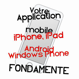 application mobile à FONDAMENTE / AVEYRON