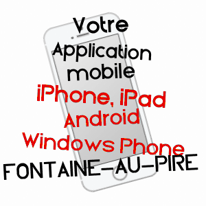 application mobile à FONTAINE-AU-PIRE / NORD