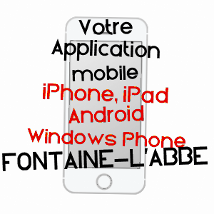 application mobile à FONTAINE-L'ABBé / EURE