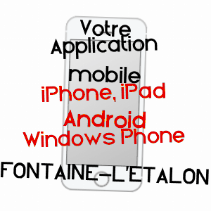 application mobile à FONTAINE-L'ETALON / PAS-DE-CALAIS