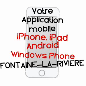 application mobile à FONTAINE-LA-RIVIèRE / ESSONNE