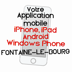 application mobile à FONTAINE-LE-BOURG / SEINE-MARITIME