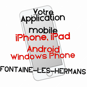 application mobile à FONTAINE-LèS-HERMANS / PAS-DE-CALAIS