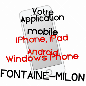 application mobile à FONTAINE-MILON / MAINE-ET-LOIRE