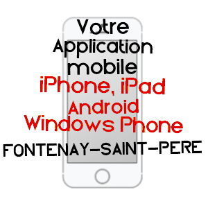 application mobile à FONTENAY-SAINT-PèRE / YVELINES