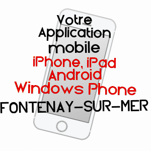 application mobile à FONTENAY-SUR-MER / MANCHE