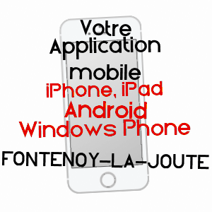 application mobile à FONTENOY-LA-JOûTE / MEURTHE-ET-MOSELLE