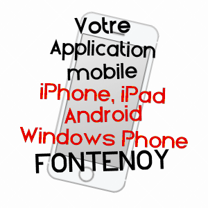 application mobile à FONTENOY / YONNE