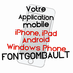 application mobile à FONTGOMBAULT / INDRE