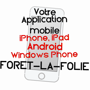 application mobile à FORêT-LA-FOLIE / EURE