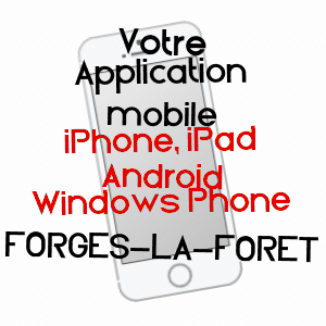 application mobile à FORGES-LA-FORêT / ILLE-ET-VILAINE