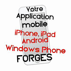 application mobile à FORGES / SEINE-ET-MARNE