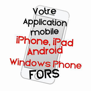 application mobile à FORS / DEUX-SèVRES