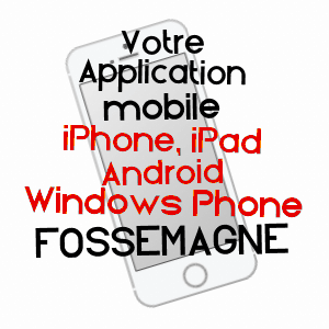 application mobile à FOSSEMAGNE / DORDOGNE