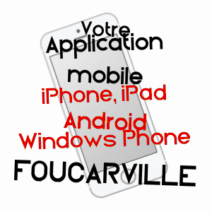 application mobile à FOUCARVILLE / MANCHE