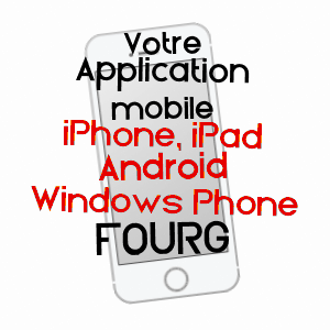 application mobile à FOURG / DOUBS