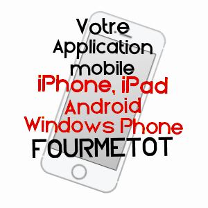 application mobile à FOURMETOT / EURE