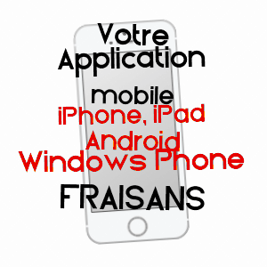 application mobile à FRAISANS / JURA