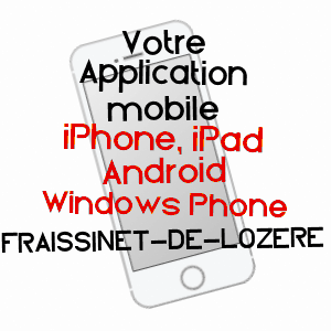 application mobile à FRAISSINET-DE-LOZèRE / LOZèRE