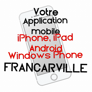 application mobile à FRANCARVILLE / HAUTE-GARONNE