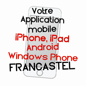 application mobile à FRANCASTEL / OISE
