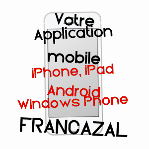 application mobile à FRANCAZAL / HAUTE-GARONNE