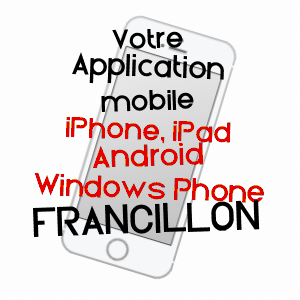 application mobile à FRANCILLON / INDRE