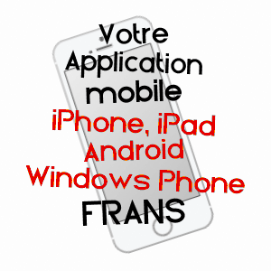 application mobile à FRANS / AIN