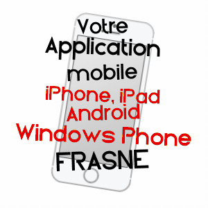 application mobile à FRASNE / DOUBS