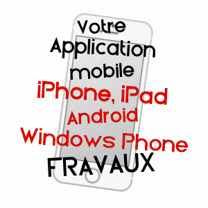 application mobile à FRAVAUX / AUBE