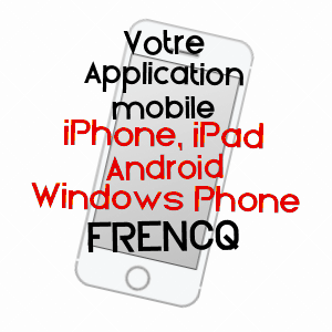 application mobile à FRENCQ / PAS-DE-CALAIS