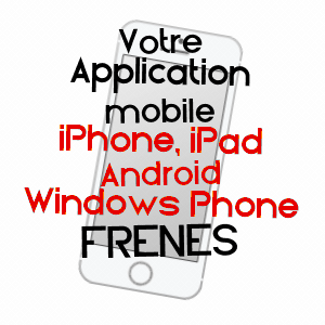 application mobile à FRêNES / ORNE